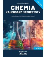 Chemia Kalendarz Maturzysty Tom 2