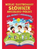 Wielki ilustrowany słownik angielsko-polski