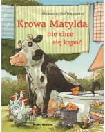 Krowa Matylda nie chce się kąpać BR