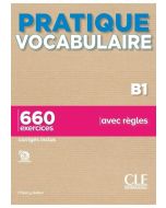 Pratique Vocabulaire B1 podręcznik + klucz