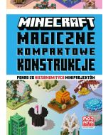 Minecraft. Magiczne kompaktowe konstrukcje