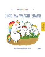 Przygody Gucia. Gucio ma własne zdanie