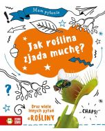 Mam pytanie. Jak roślina zjada muchę?