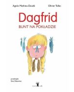 Dagfrid. Bunt na pokładzie