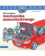 Mądra Mysz Mam przyjaciela mechanika samochodowego