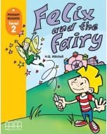 Felix and the Fairy SB + CD MM PUBLICATIONS