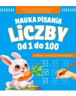 Nauka pisania. Liczby od 1 do 100
