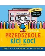 Kicia Kocia. Przedszkole Kici Koci