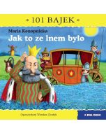 101 bajek. Jak to ze lnem było