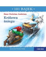 101 bajek. Królowa śniegu. 101 bajek