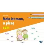 Mało lat mam, a piszę sam cz.2