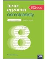 Teraz egzamin ósmoklasisty. Język angielski. Repetytorium