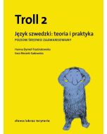 Troll 2. Język szwedzki: teoria i praktyka PŚZ