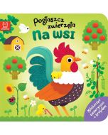 Pogłaszcz zwierzęta. Na wsi