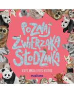 Poznaj zwierzaka słodziaka