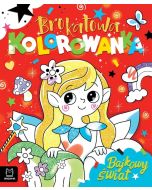 Brokatowa kolorowanka. Bajkowy świat