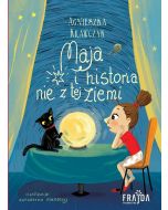 Maja i historia nie z tej ziemi