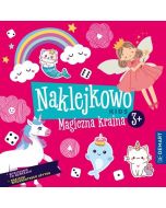 Naklejkowo Kids 3+ Magiczna kraina