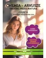 Chemia - arkusze. Trening przed maturą cz.2 ZR