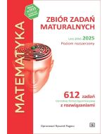 Matematyka LO Zbiór zadań maturalnych 2002-2025 ZR