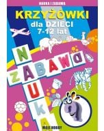 Krzyżówki dla dzieci 7-12 lat. Moje hobby