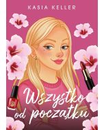 Wszystko od początku