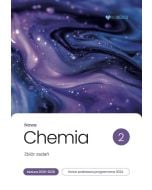 Chemia LO Nowa Zbiór zadań. Matura 2026-2028 T.2