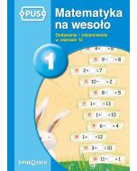 PUS Matematyka na wesoło 1 EPIDEIXIS