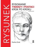 Rysowanie twarzy i postaci krok po kroku