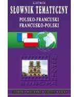 Słownik tematyczny polsko-francuski