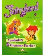 Fairyland 3 Vocabulary Grammar Practice