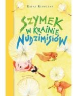 Nudzimisie. Szymek w krainie Nudzimisiów