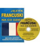 Język francuski na co dzień. Rozmówki polsko-franc