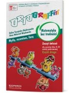 Ortograffiti. Matematyka bez trudności. Część 2. Klasy V-VI