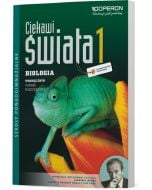Biologia 1. Podręcznik. Zakres rozszerzony. Ciekawi świata
