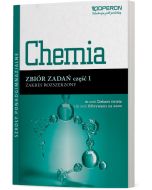 Chemia. Zbiór zadań. Zakres rozszerzony. Część 1: Chemia ogólna i procesy jonowe