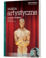 Zajęcia artystyczne. Zajęcia filmowe. Podręcznik. Ciekawi świata