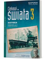 Historia 3. Podręcznik. ZR. Cz. I. Ciekawi świata