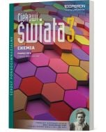 Chemia 3. Podręcznik. Zakres rozszerzony. Ciekawi świata