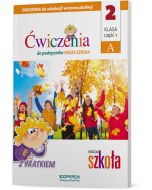 Edukacja wczesnoszkolna 2. Zeszyt ćwiczeń 1A. Edukacja zintegrowana