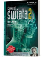 Biologia 2. ZR. Ciekawi świata. Podręcznik