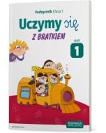Edukacja wczesnoszkolna 1. Cz. 1. Podręcznik