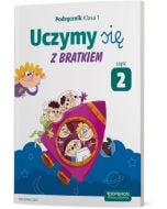 Edukacja wczesnoszkolna 1. Cz. 2. Podręcznik