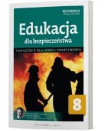 Edukacja dla bezpieczeństwa 8. Podręcznik dla szkoły podstawowej