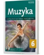 Muzyka 6. Podręcznik dla szkoły podstawowej