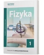 Podręcznik Fizyka 1. Zakres rozszerzony. Liceum i technikum