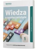 Cyfrowe odzwierciedlenie podręcznika (E-book) Wiedza o społeczeństwie 1. Zakres podstawowy. Liceum i technikum