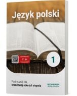 Podręcznik Język polski 1. Szkoła branżowa I stopnia