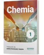 Cyfrowe odzwierciedlenie podręcznika (E-book) Chemia 1. Szkoła branżowa I stopnia