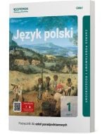 Cyfrowe odzwierciedlenie podręcznika (E-book) Język polski 1. Część 2. Linia I. Zakres podstawowy i rozszerzony. Liceum i technikum